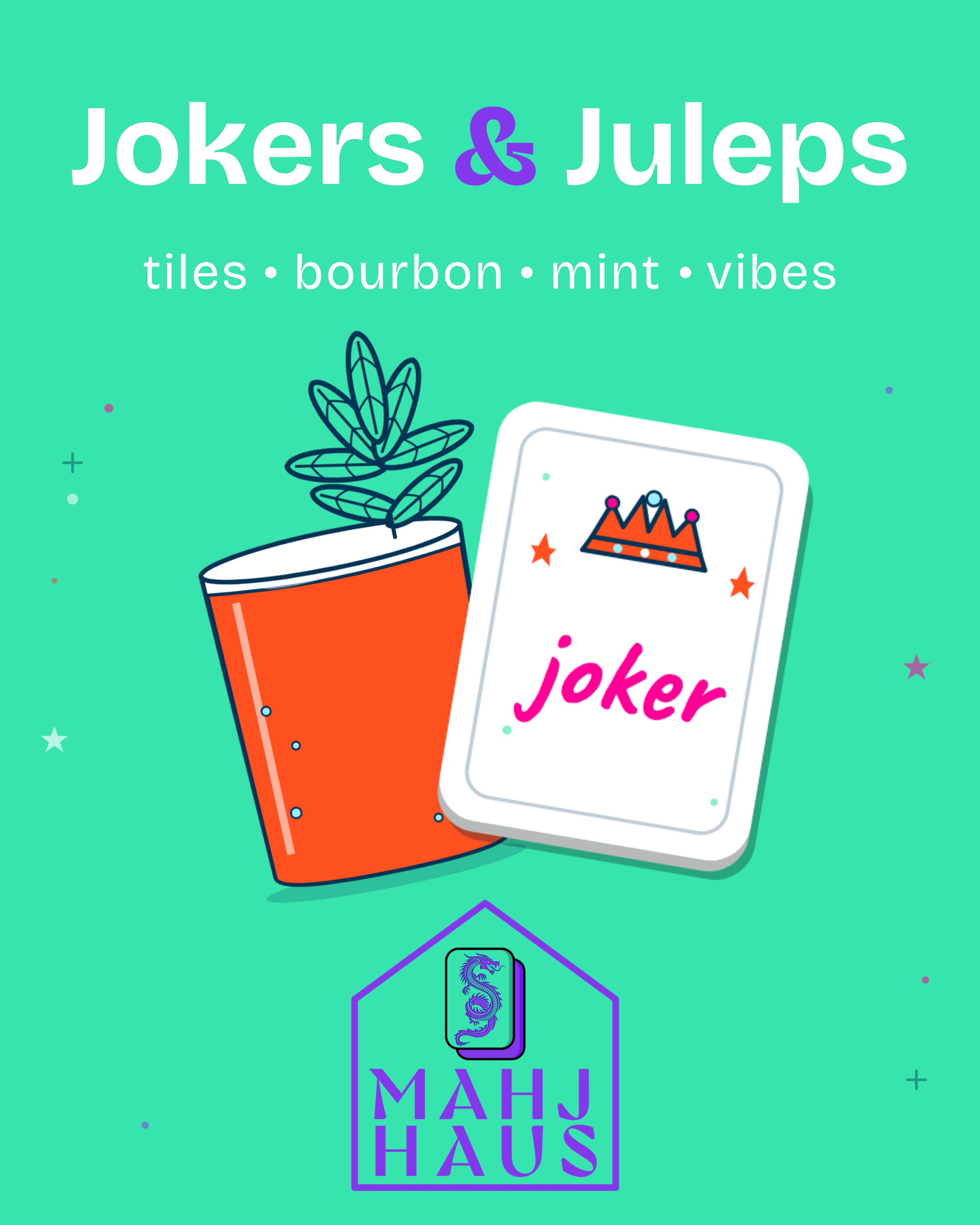 Jokers & Juleps — bourbon, mint, tiles, and vibes