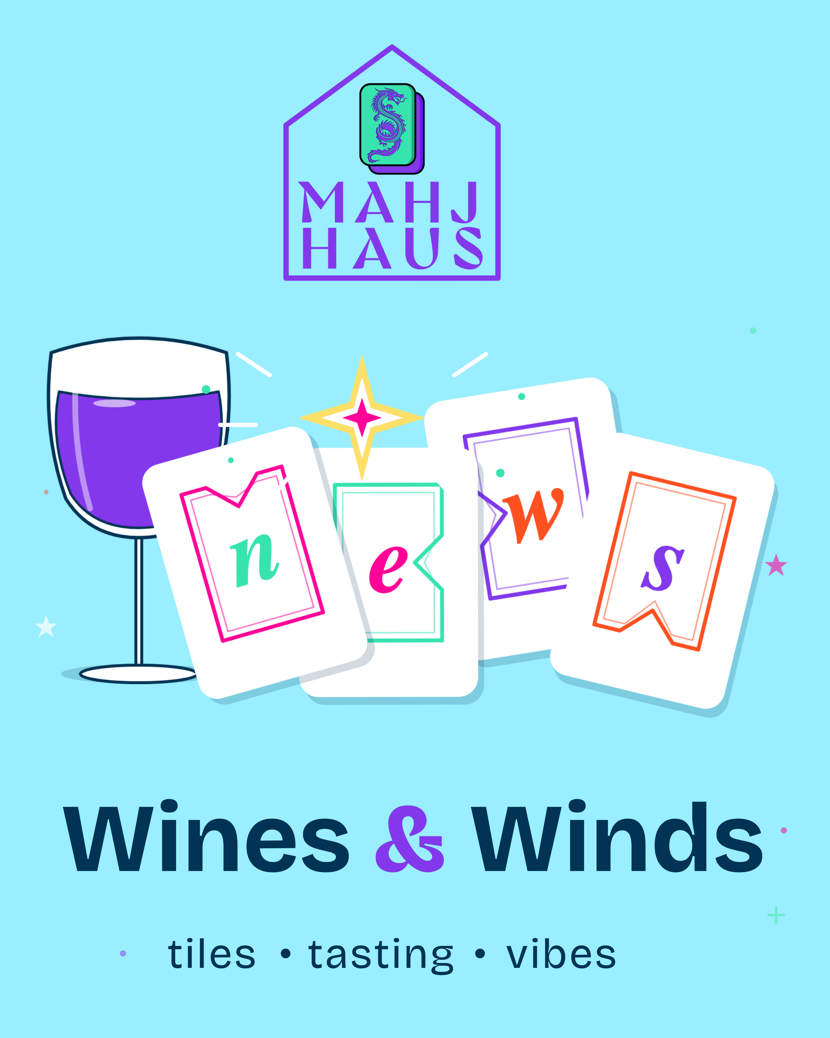 Wines & Winds — tasting, tiles, and vibes