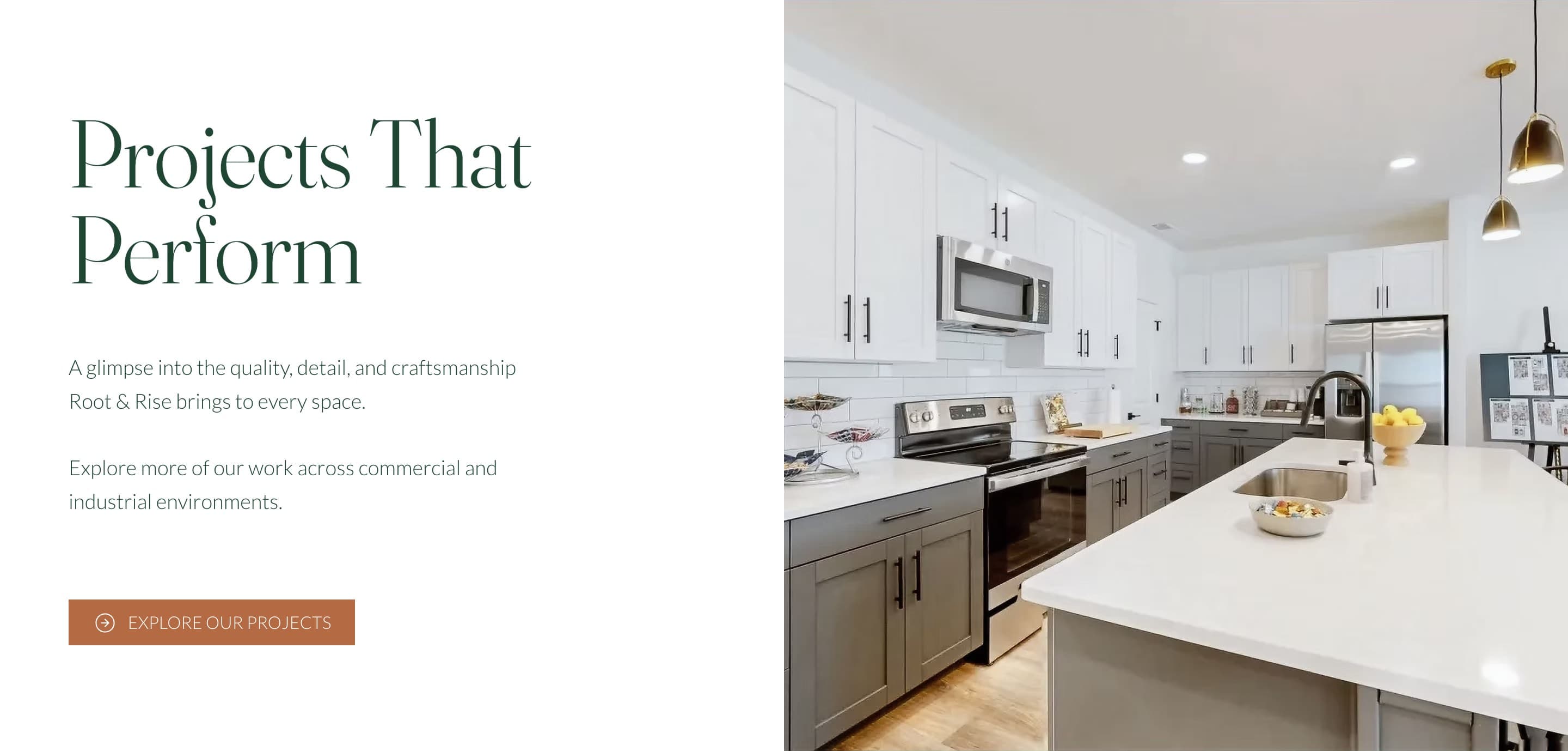 Root & Rise site Projects That Perform section — headline + kitchen interior + Explore Our Projects CTA