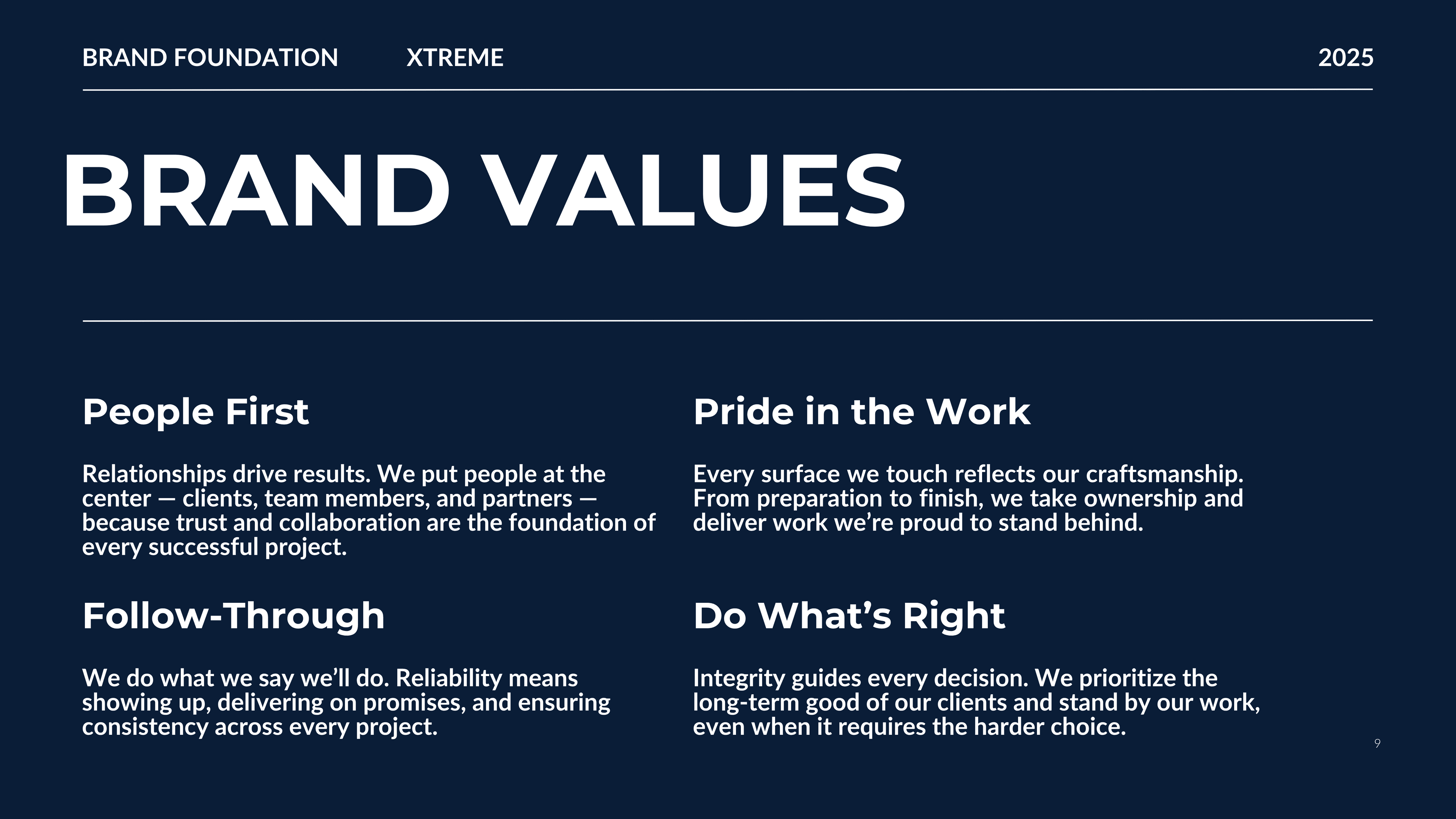 Brand Values — people first, pride, follow-through, do what's right